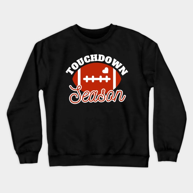 Touchdown Season Funny American Football Mom Crewneck Sweatshirt by Illustradise